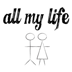 All My Life