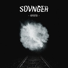 Sovnger - Kyoto (Jackin With The Drums Remix)