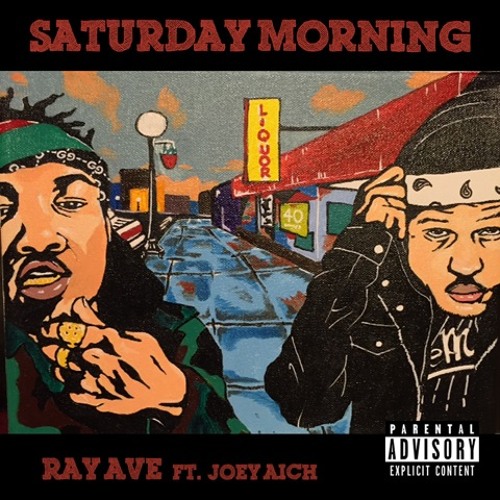 Saturday Morning ft. Joey Aich