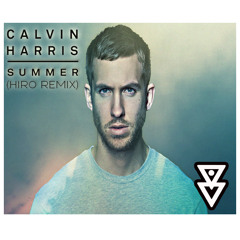 Calvin Harris-Summer(Hiro Remix)