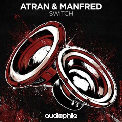 Atran & Manfred - Switch