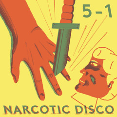 Narcotic Disco 4