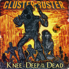 Cluster Buster - Regiment Of The Undead