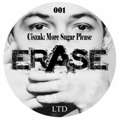 Ciszak - More Sugar Please (Original Mix)