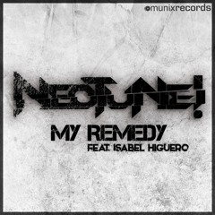 NeoTune! feat. Isabel Higuero - My Remedy (Hands Up Mix)