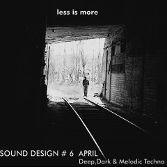 LIM ArtStyle pres. Sound Design Podcast #6  APRIL