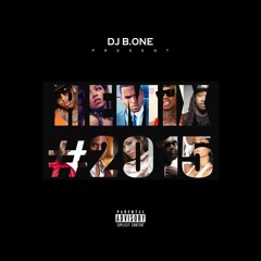 DJ B.ONE Feat MUCHO DENIRO & RAYVEN JUSTICE - Finally Single (Prod. By Dj B.one)