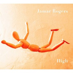 Jamar Rogers - High (datcom edit)FREEDOWNLOAD