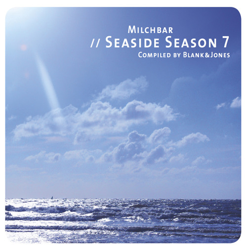 Stream WDR 2 Radio Special: MILCHBAR Seaside Season 7 by Blank & Jones by  Blank & Jones | Listen online for free on SoundCloud