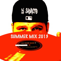 DJ Sanrito - Summer Mix 2013