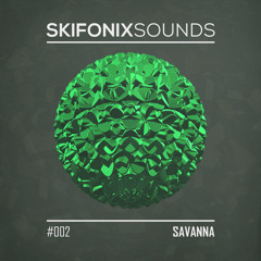 002 - Savanna [Free Remix parts]