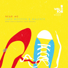 Lars Moston & Malente - Near Me (Benn Finn Remix)[WELL DONE MUSIC]