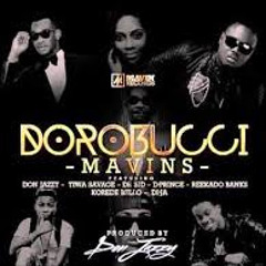 MAVIN Records FT. Reekado Banks - Dorobucci