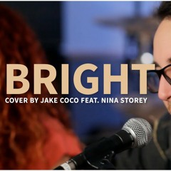 Echosmith - Bright (Acoustic Cover By Jake Coco Feat. Nina Storey) - Official Music Video