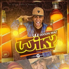 Dixson Waz - Wiky (Prod. Dixson Waz) BPM 112