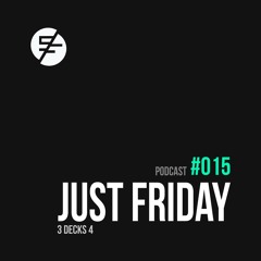 Podcast #015 : Just Friday - StellarFugitives.com