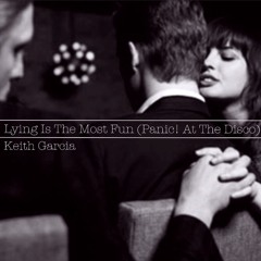 Lying Is The Most Fun A Girl Can Have Without Taking Her Clothes Off - Acoustic (Panic! At The Disco)