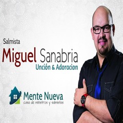 Majestuoso Señor -Miguel Sanabria