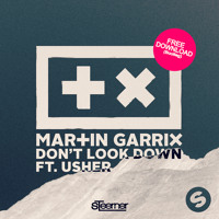 Martin Garrix Feat. Usher - Don’t Look Down (Steerner Bootleg)