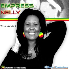 Empress Nelly - You and I