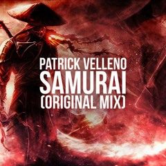 Patrick Velleno - Samurai (Original Mix)