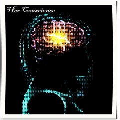 Her Conscience