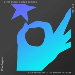Peter Brown & Lizzie Curious 'Back to the Bass' [Hotfingers]
