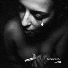The Hasbeens - Maybe (The Twelves Remix)