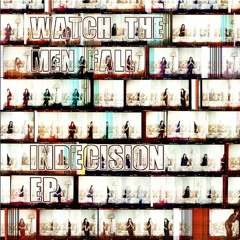 Indecision EP