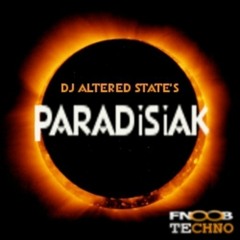 DJ Altered State's Paradisiak 21 on Fnoob Techno
