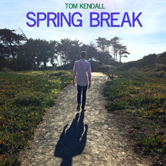 SPRING BREAK EP - Rest (feat. Gracie Sprout and Sam Ross) FREE DL