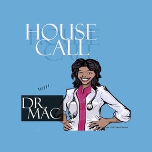 Having a Baby Marianne Ryan Housecall with Dr. Mac