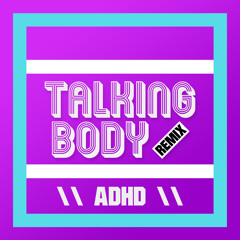 Talking Body - Tove Lo (Just Us Remix) Explicit