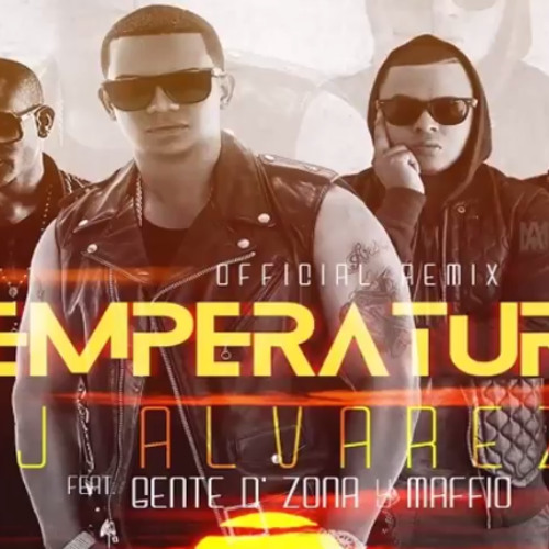 La Temperatura Remix - J Alvarez Ft. Gente De Zona Y Maffio (Original) 2015 FlowUrbanoReal.CoM
