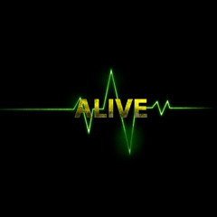Alive [Prod. By Taz Taylor]