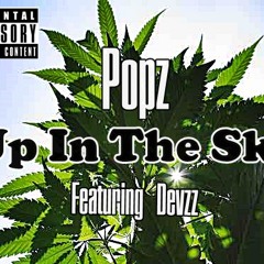 Up In The Sky Ft. Devzz (2012)