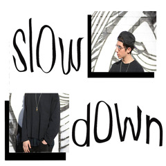 Richie Quake's "Slow Down"