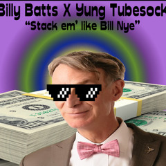 StacKin Bill$ feat. Yung Tubesock