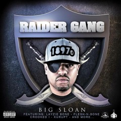 Big Sloan - Raider Gang ( Feat. Rocky Rock ) [ Produced By Matt Casket ]