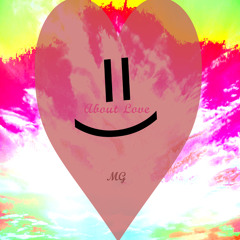 About Love {Prod.  By Krs.}