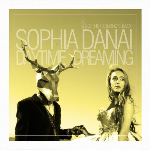 Daytime Dreaming | Handbook Remix