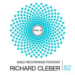 Agile Recordings Podcast 082 with Richard Cleber