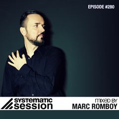 Systematic Session #280 (Mixed by Marc Romboy)