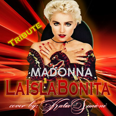 LA ISLA BONITA - Madonna Tribute
