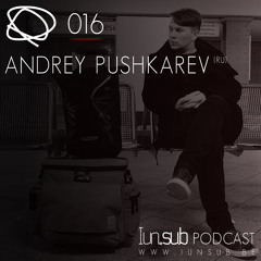 Podcast 016 - Andrey Pushkarev (RU)