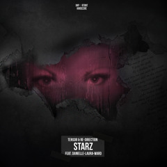 Tensor & Re-Direction Feat. Danielle-Laura Ward - Starz