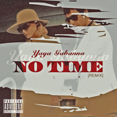 No Time ReMix