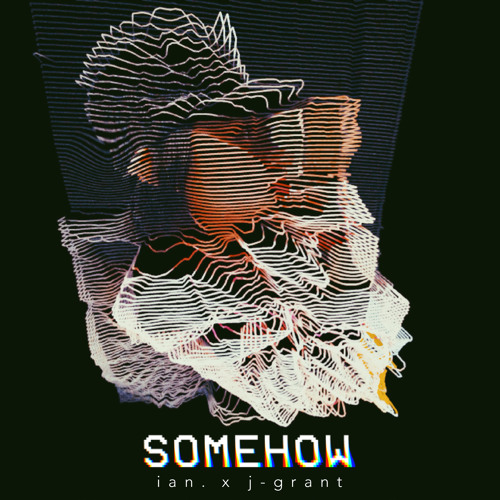 Somehow - bianca mae x J-Grant (Single)