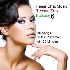 HasenChat Music - Techno Trax 6 - Free DJ Promo Mix