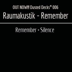 RAUMAKUSTIK - REMEMBER